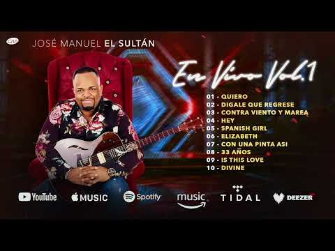 José Manuel ''El Sultán'' - En Vivo Vol.1