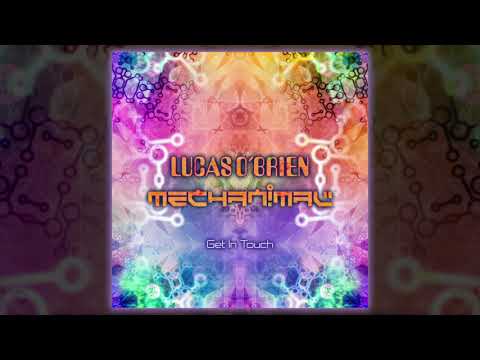Mechanimal vs Lucas O'Brien - Get In Touch [Future Music Records]