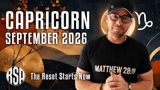 Capricorn September 2026 I The Reset Starts Now