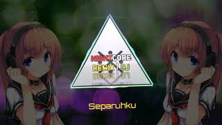 Download lagu ★ Nightcore ★ || Separuhku || ★  Dj ★ mp3