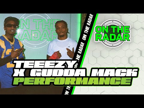 Teeezy X Gudda Mack "Mike Tyson" & "10" | On The Radar Performance