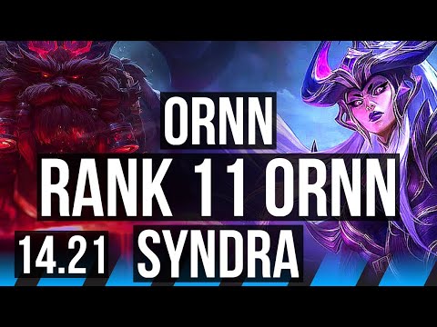ORNN vs SYNDRA (MID) | 3/0/5, Rank 11 Ornn | KR Challenger | 14.21