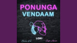 Ponunga Vendaam (feat. Sharan Dev & Jayita Ashwini)