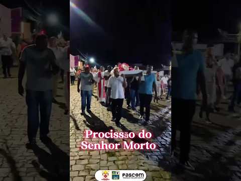 Procissão do Senhor Morto | Paróquia São João Batista
