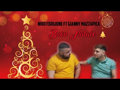 Niko Forgione Ft Gianny Mazzapica - Buon Natale (Official 2020)