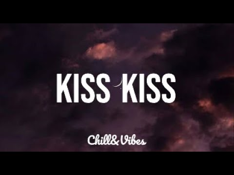 Chris Brown   Kiss Kiss (Lyrics) ft. T Pain