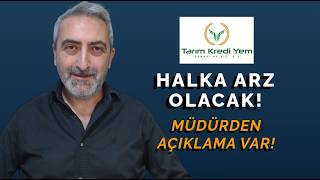 Tarım Kredi Yem Halka Arz Olacak
