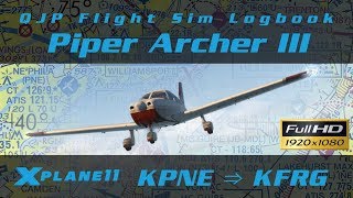 X-Plane 11 - Piper Archer III - Kicking the Clouds [Log 005]