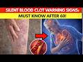 The Silent Warning Signs Of A Blood Clot That Every Person Over 60 Must Know