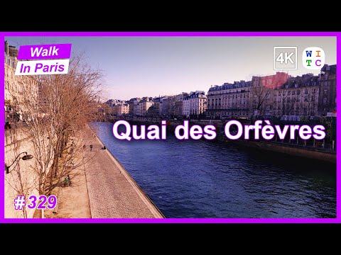 Quai des Orfèvres, Paris, France | Walk In Paris | Paris walk