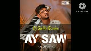 Download lagu Ayday ozun - Ay saw (Dj Sulik Remix 2023) mp3