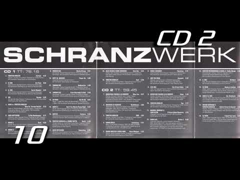 Schranzwerk 18 - CD 2 [2007]
