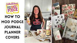 How to Make Journal and Planner Covers with Mod Podge