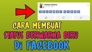 Download lagu CARA MUDAH MEMBUAT STATUS WARNA BIRU DI FB mp3