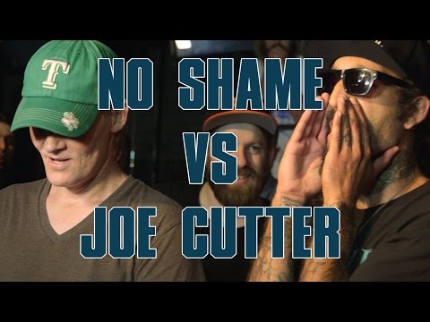 No Shame vs Joe Cutter