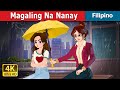 Magaling Na Nanay | Super Mom in Filipino | @FilipinoFairyTales