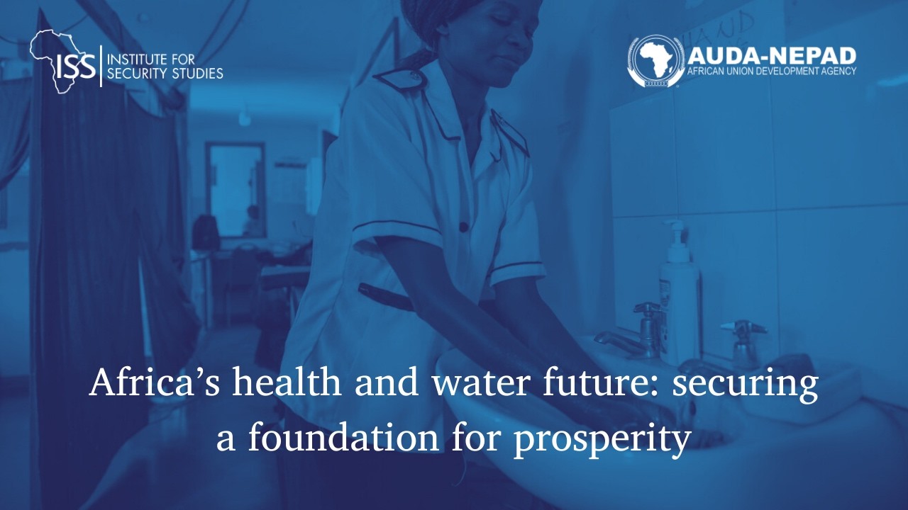 Africa’s health and water future: securing a foundation for prosperity