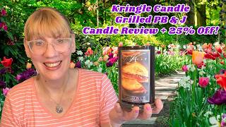 Kringle Candle Grilled PB & J Candle Review + 25% Off!