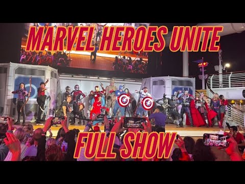 Marvel Heroes Unite! - FULL SHOW | Marvel Day At Sea 2023 Disney Dream
