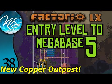 Factorio 1.X Entry Level to Megabase 5 - 38 - NEW COPPER OUTPOST! - Guide, Tutorial