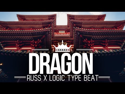 Russ x Logic Type Beat Free 2017 - Dragon [FREE]