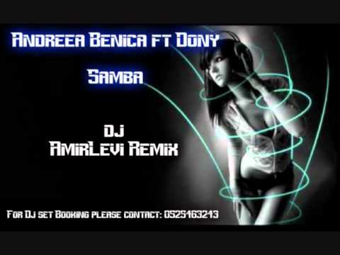 Andreea Banica feat. Dony - Samba (Amir Levi Club Remix)
