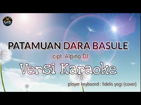 PATAMUAN DARA BASULE KARAOKE (New Arrasmen) - LAGU DAYAK KANAYATN