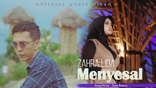 Download lagu Zahra Lida - Menyesal mp3 Download lagu Zahra Lida - Menyesal mp3