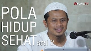 Download lagu Kajian Umum: Pola Hidup Sehat (sesi 2) - Sinshe Abu Muhammad Faris Al-Qiyanji mp3