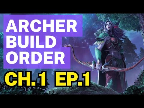 Learning Night Elf - Chapter 1 Episode 1 - Archer Build Order