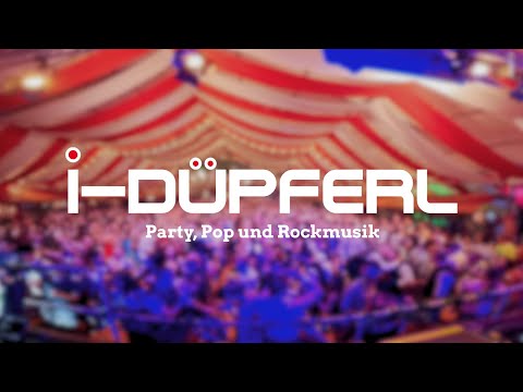 i-Düpferl - DIE Junge Band aus Bayern | Livemitschnitt | Partyband | Bierzelt
