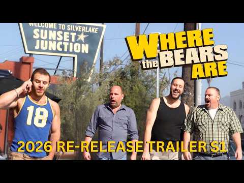 Where the Bears Are - 2026 Re-Release Trailer