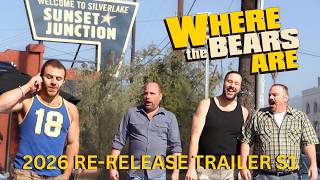 Where the Bears Are - 2026 Re-Release Trailer