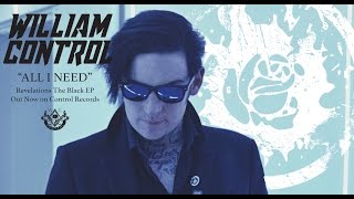 WILLIAM CONTROL - All I Need (OFFICIAL VIDEO)