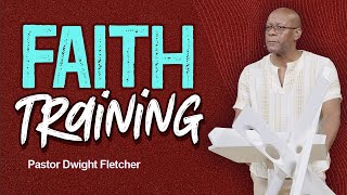 Bootcamp - Faith, the Key to Winning