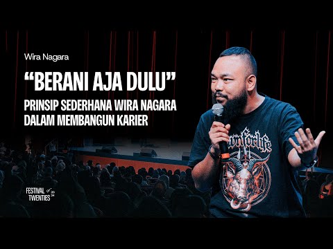 Gimana Kalau Ternyata Yang Kita Butuhin Cuma Nyali, Bukan Kepastian? | Wira Nagara | FOT 2024