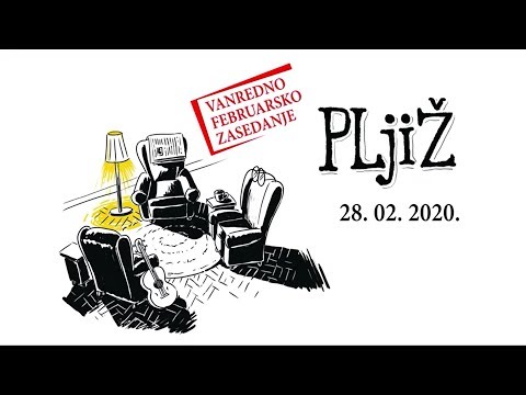 PLjiŽ - Vanredno FEBRUARSKO zasedanje (28.02.2020.)