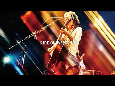 ANNA TAKEUCHI - RIDE ON WEEKEND (LIVE)