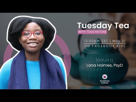 Tuesday Tea with Touchstone: Kink and BDSM in Perinatal Mental Health with Lana Holmes