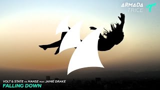 Volt &amp; State vs Manse feat. Jamie Drake - Falling Down (Radio Edit)