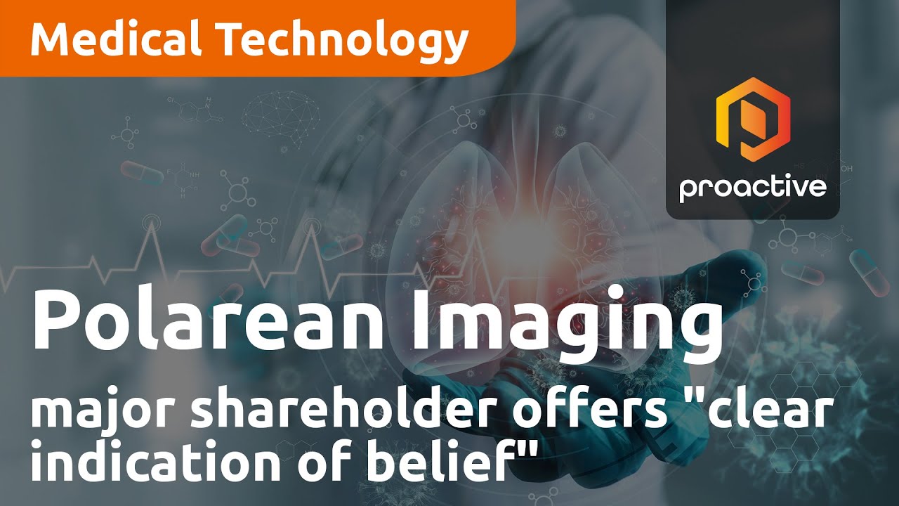 Polarean Imaging receives "clear indication of belief in the company" from major shareholder