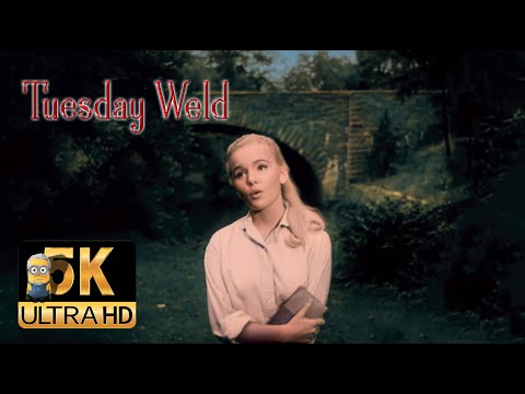 Tuesday Weld AI 5K Colorized Restored - Little Blue Wren  🤩(Performed By Connie Francis)🤩1956