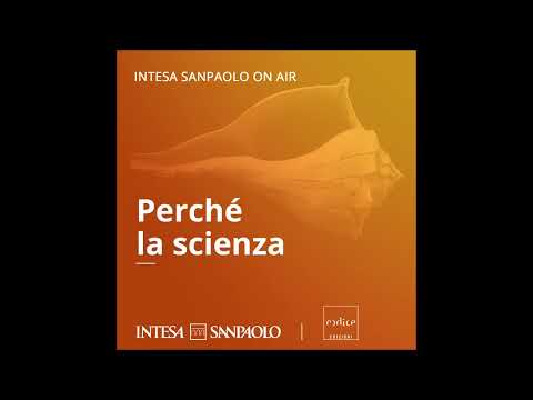 Perché la scienza - Ersilia Vaudo: Spazio alle donne  - Intesa Sanpaolo On Air