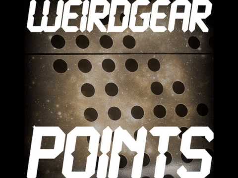 WeirdGear - Points (Paul Alty mix)