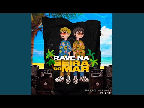 Rave Na Beira Do Mar