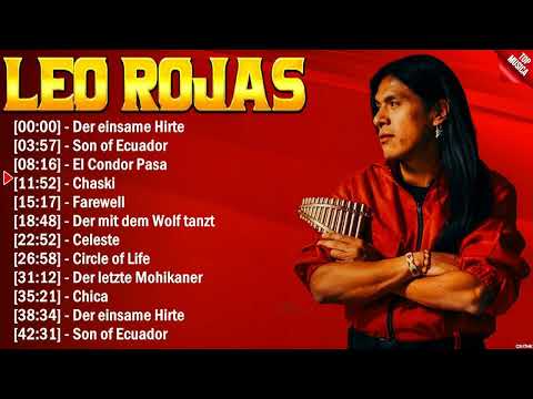 Leo Rojas 10 Super Éxitos Románticas Inolvidables MIX - ÉXITOS Sus Mejores Canciones