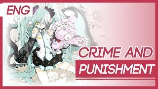 Vocaloid (DECO*27) - &quot;Crime and Punishment/罪と罰&quot; - English ver. - SyDR0iD☆