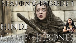 Game of Thrones Season 6 Episode 1 Explained in Hindi