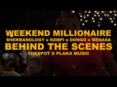 Shermanology x Kempi x Dongo x Menasa - Weekend Millionaire (Behind The Scenes)