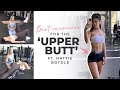 OUR FAVOURITE UPPER BUTT WORKOUT!